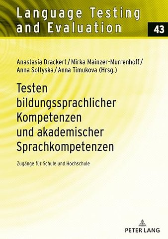 Testen bildungssprachlicher Kompetenzen und akademischer Sprachkompetenzen
