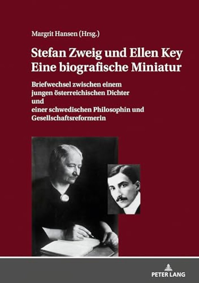 Stefan Zweig Und Ellen Key. Eine Biografische Miniatur