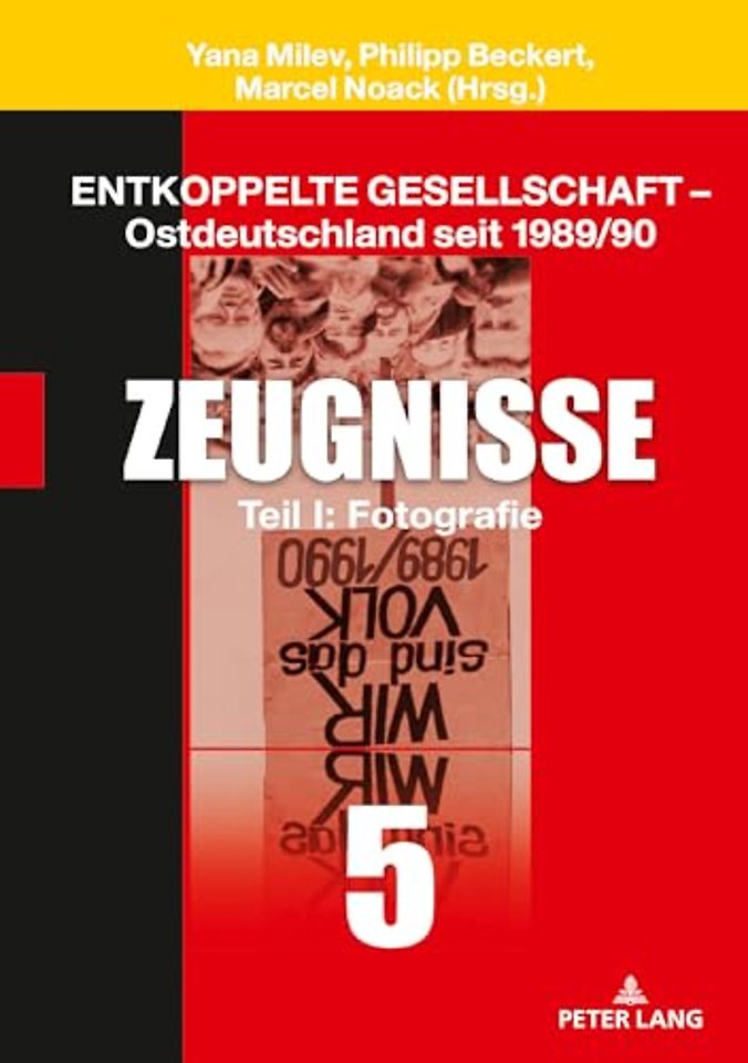 Entkoppelte Gesellschaft - Ostdeutschland seit 1989/90