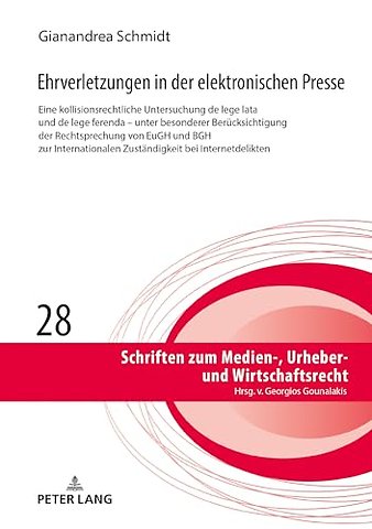 Ehrverletzungen in Der Elektronischen Presse