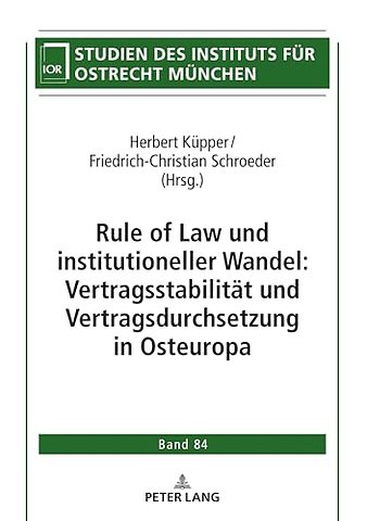 Rule of Law und institutioneller Wandel