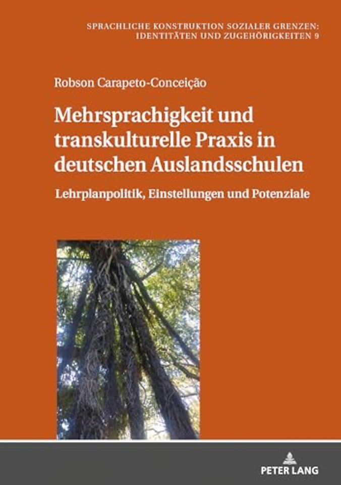 Mehrsprachigkeit Und Transkulturelle PRAXIS in Deutschen Auslandsschulen