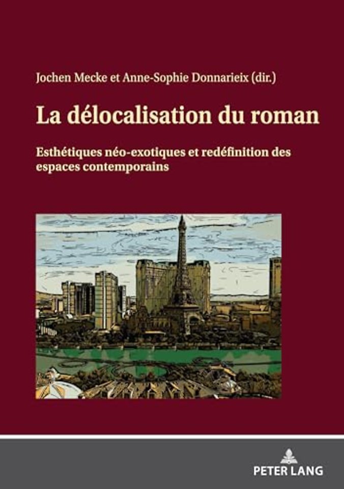 La Delocalisation Du Roman