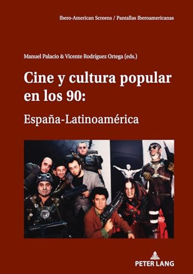 Cine Y Cultura Popular En Los 90: Espana-Latinoamerica