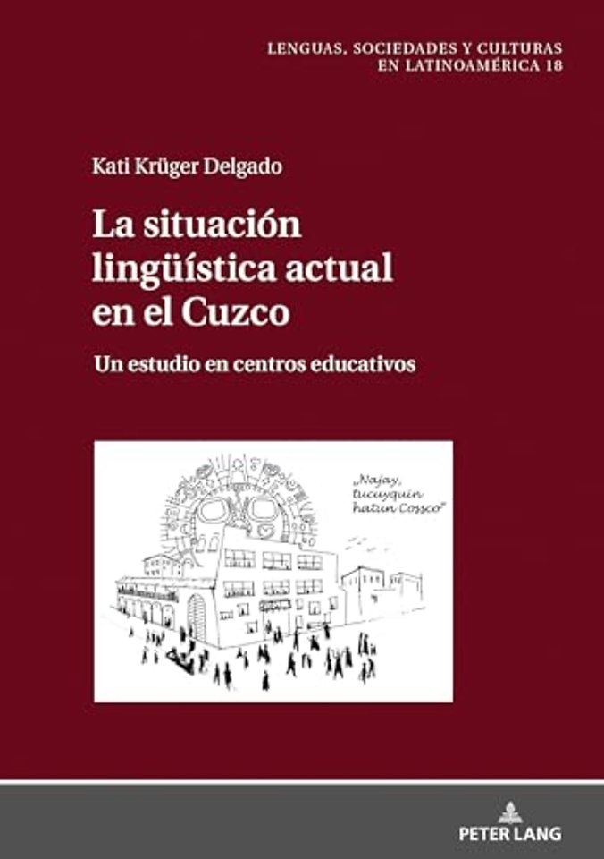 La situacion lingueistica actual en el Cuzco