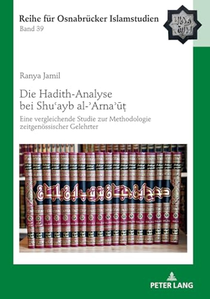 Die Hadith-Analyse bei Shuʿayb al-ʾArnaʾūṭ
