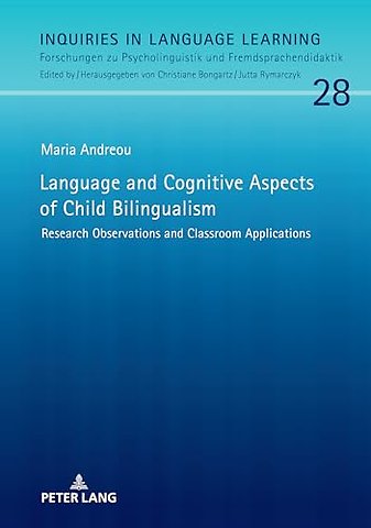 Language and Cognitive Aspects of Child Bilingualism