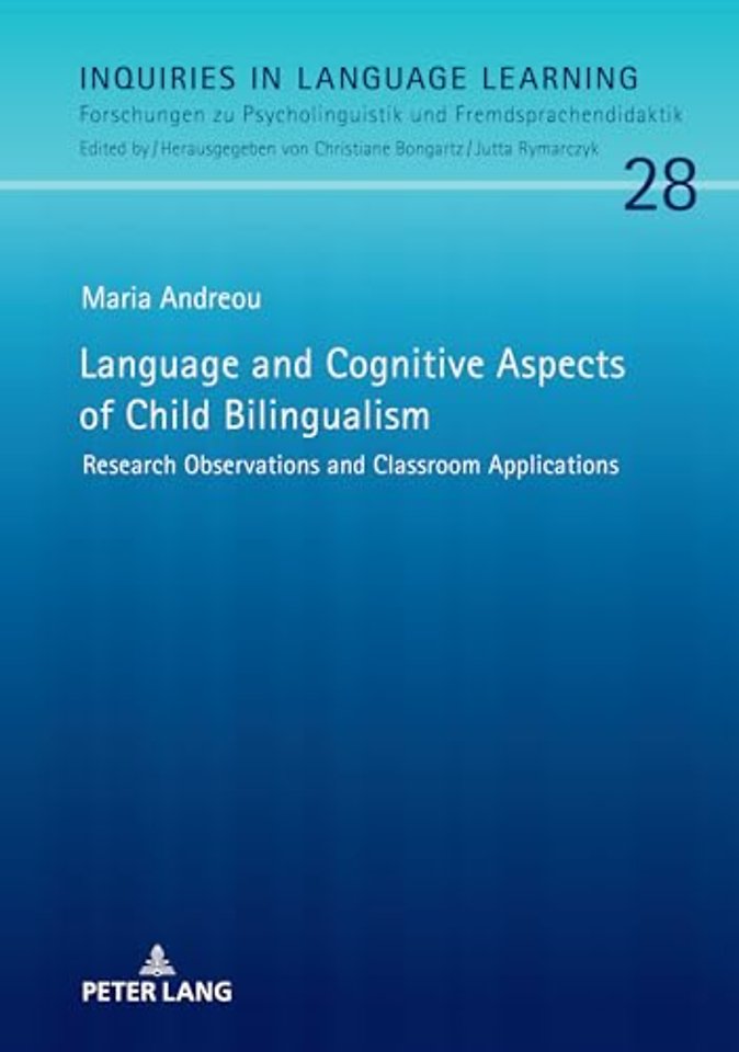 Language and Cognitive Aspects of Child Bilingualism