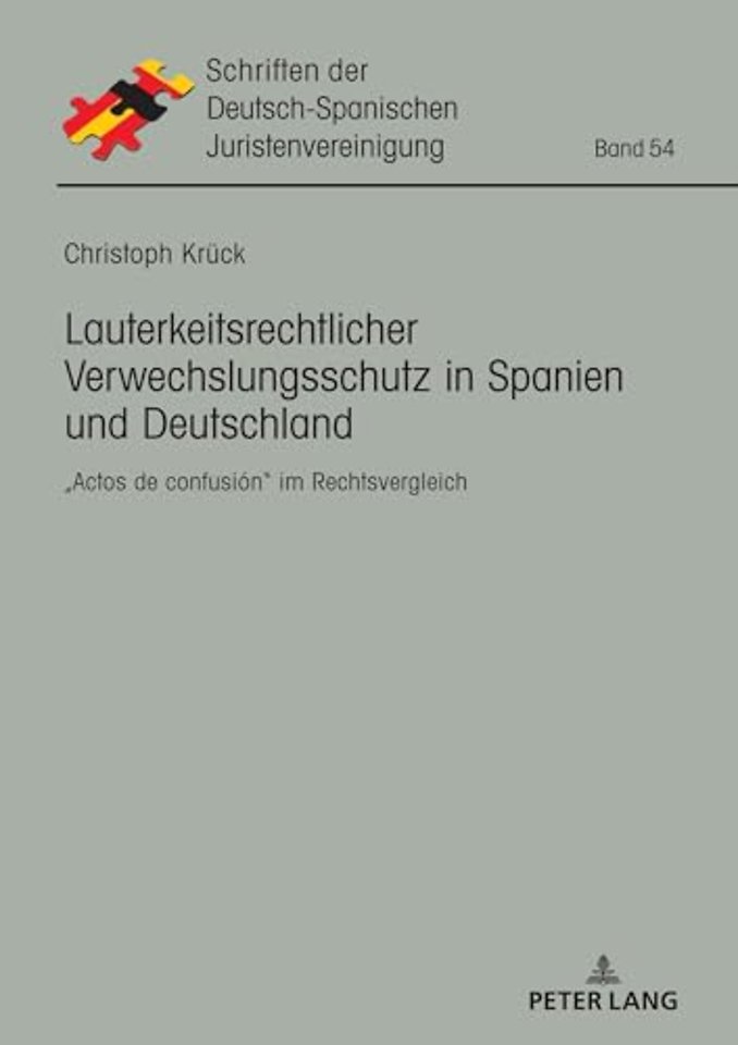 Lauterkeitsrechtlicher Verwechslungsschutz in Spanien und Deutschland
