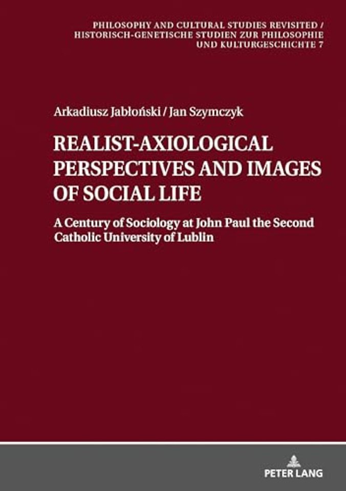 REALIST-AXIOLOGICAL PERSPECTIVES AND IMAGES OF SOCIAL LIFE