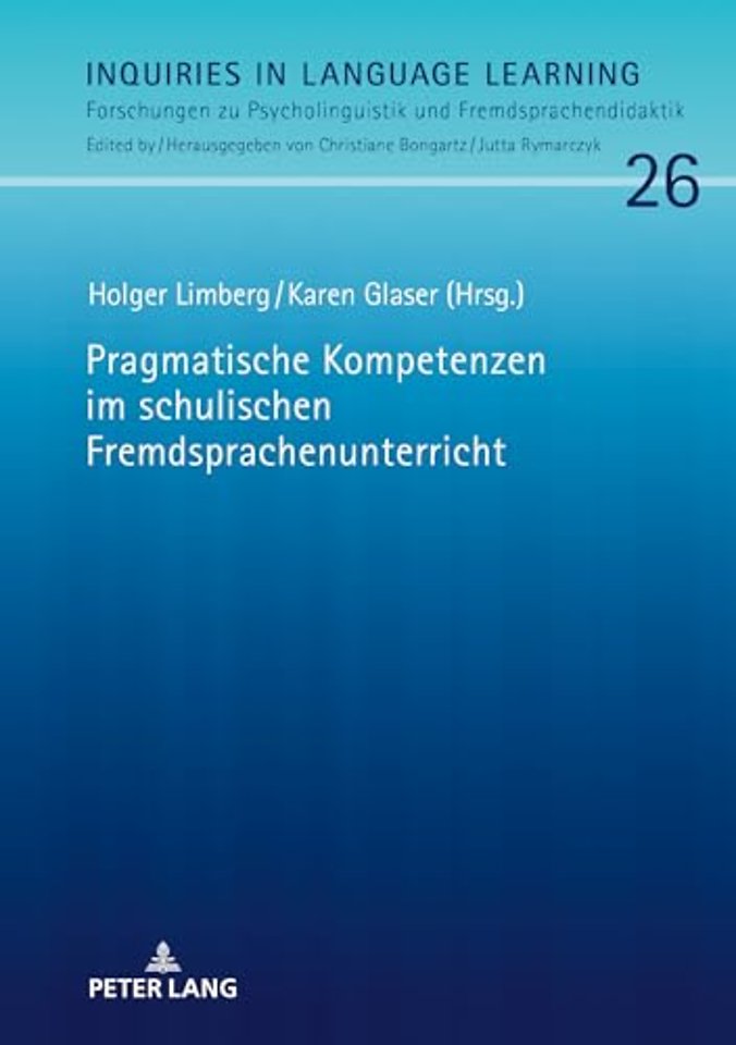Pragmatische Kompetenzen im schulischen Fremdsprachenunterricht