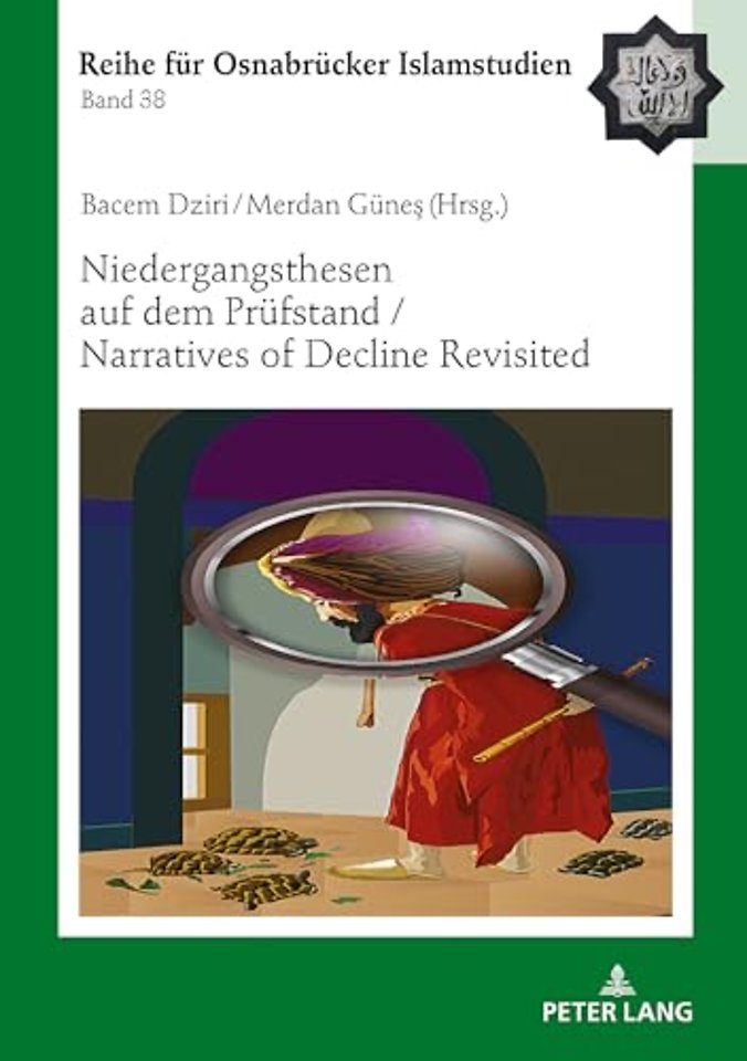 Niedergangsthesen auf dem Pruefstand / Narratives of Decline Revisited