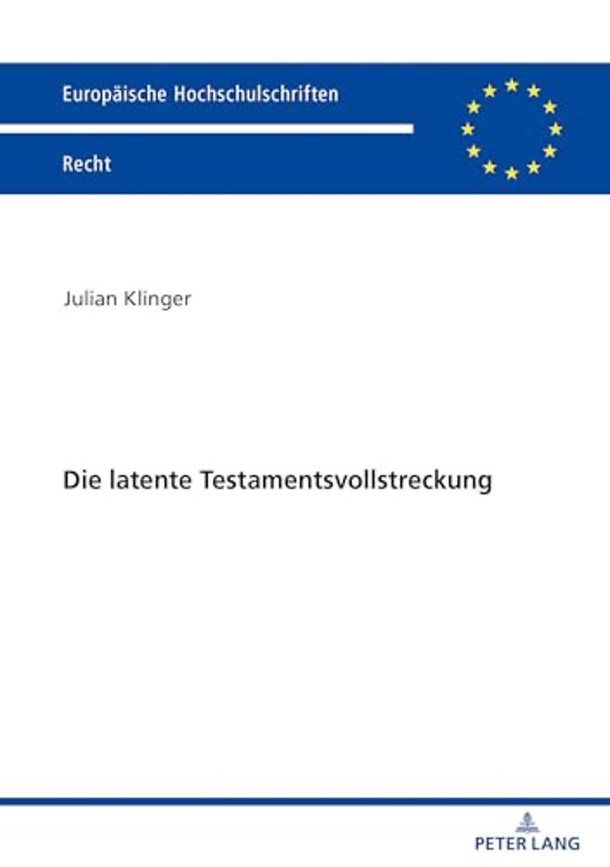 Die Latente Testamentsvollstreckung