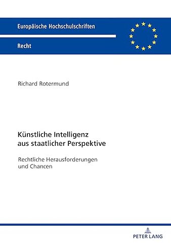 Kuenstliche Intelligenz aus staatlicher Perspektive