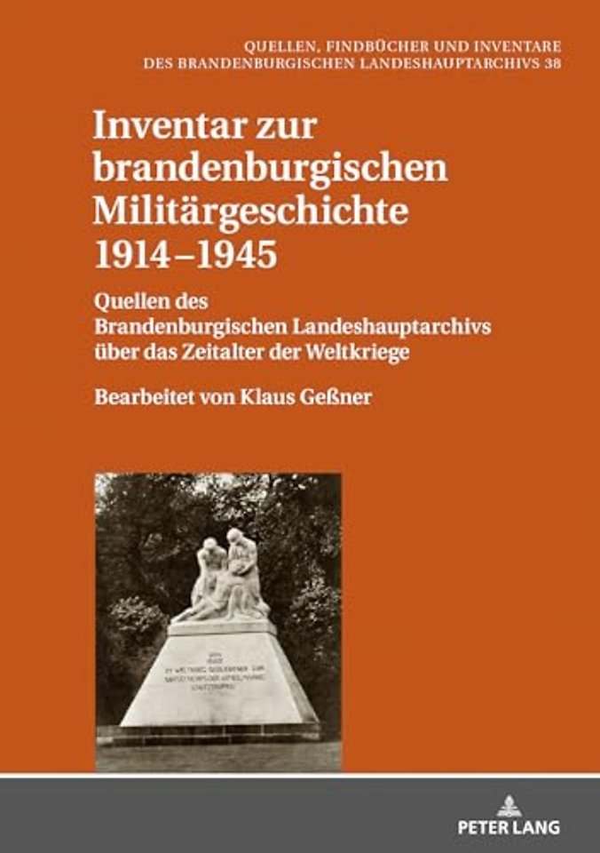 Inventar Zur Brandenburgischen Militaergeschichte 1914-1945