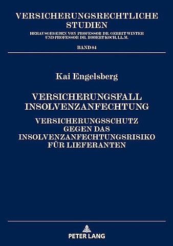 Versicherungsfall Insolvenzanfechtung