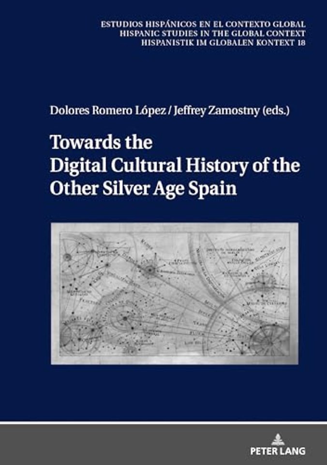 Towards the Digital Cultural History of the Other Silver Age Spain