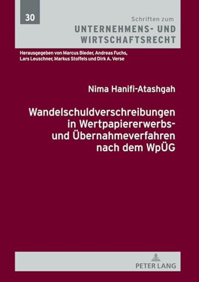 Wandelschuldverschreibungen in Wertpapiererwerbs- und Uebernahmeverfahren nach dem WpUeG