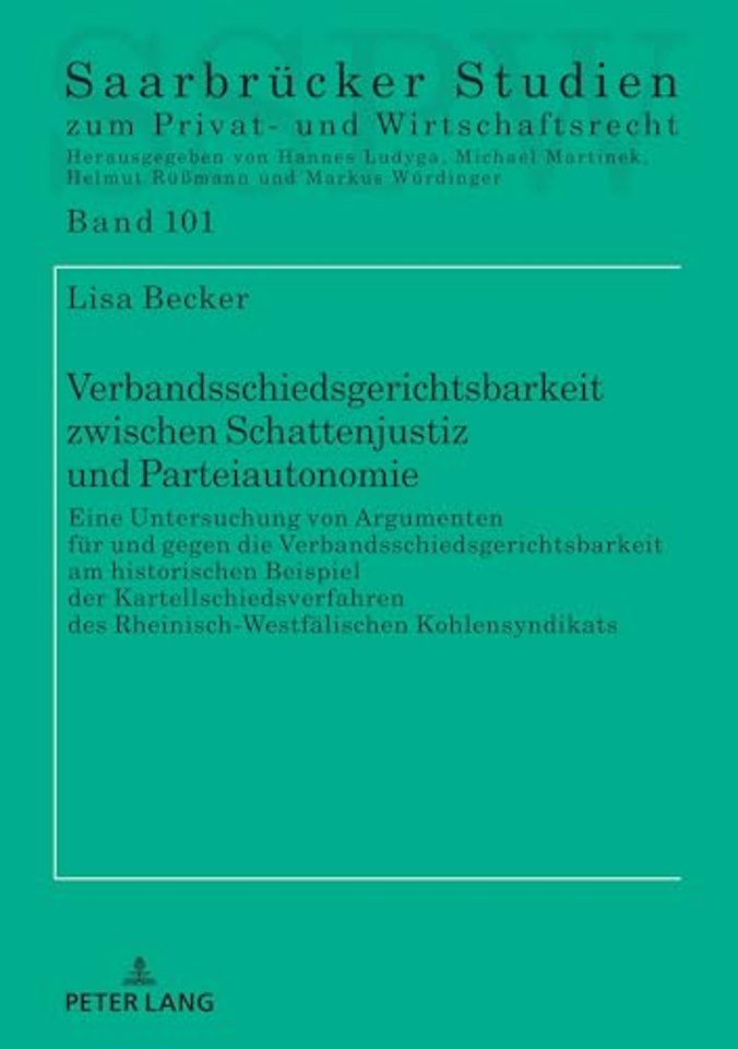 Verbandsschiedsgerichtsbarkeit zwischen Schattenjustiz und Parteiautonomie