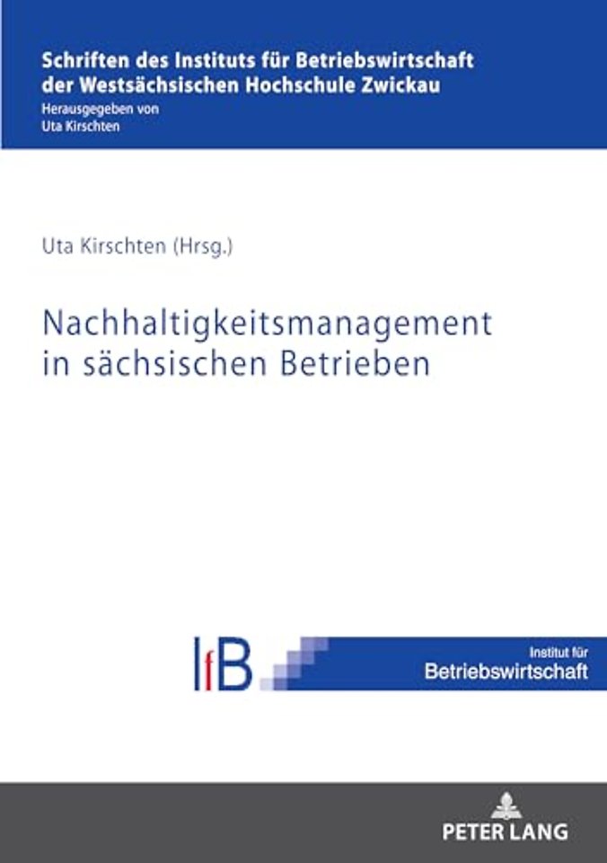 Nachhaltigkeitsmanagement in Saechsischen Betrieben
