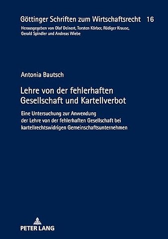 Lehre von der fehlerhaften Gesellschaft und Kartellverbot