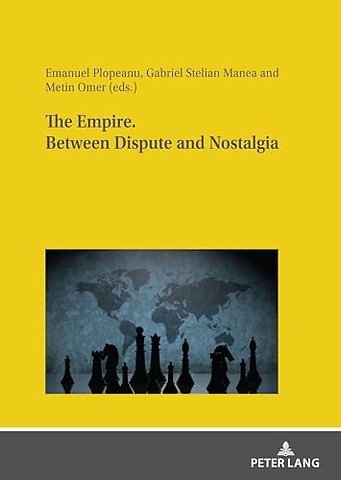 The Empire. Between dispute and nostalgia