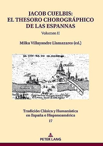 Jacob Cuelbis: El Thesoro Chorographico de Las Espannas Volumen II
