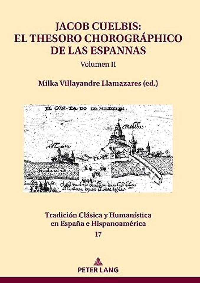 Jacob Cuelbis: El Thesoro Chorographico de Las Espannas Volumen II