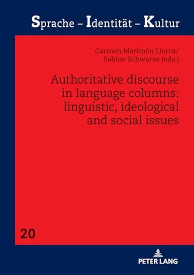 Authoritative Discourse in Language Columns: Linguistic, Ideological and Social issues