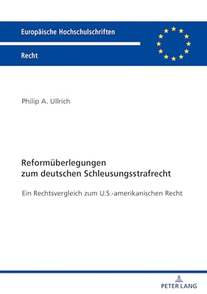 Reformueberlegungen Zum Deutschen Schleusungsstrafrecht