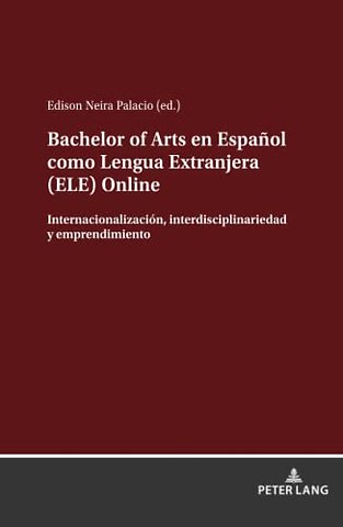 Bachelor of Arts En Espanol Como Lengua Extranjera (Ele) Online