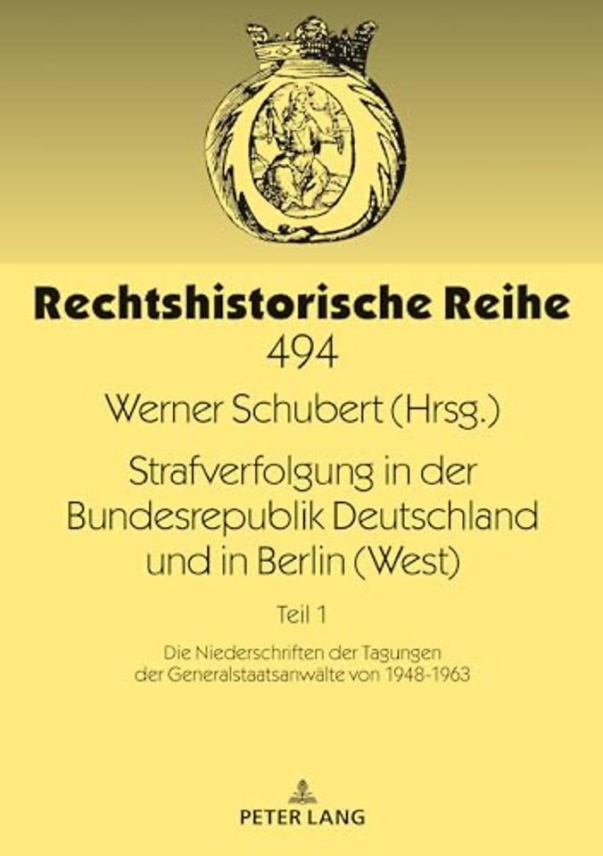 Strafverfolgung in der Bundesrepublik Deutschland und in Berlin (West)