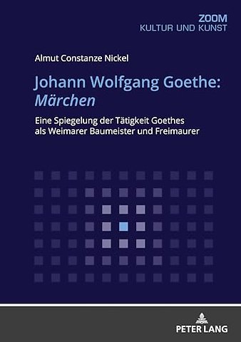 Johann Wolfgang Goethe: Maerchen