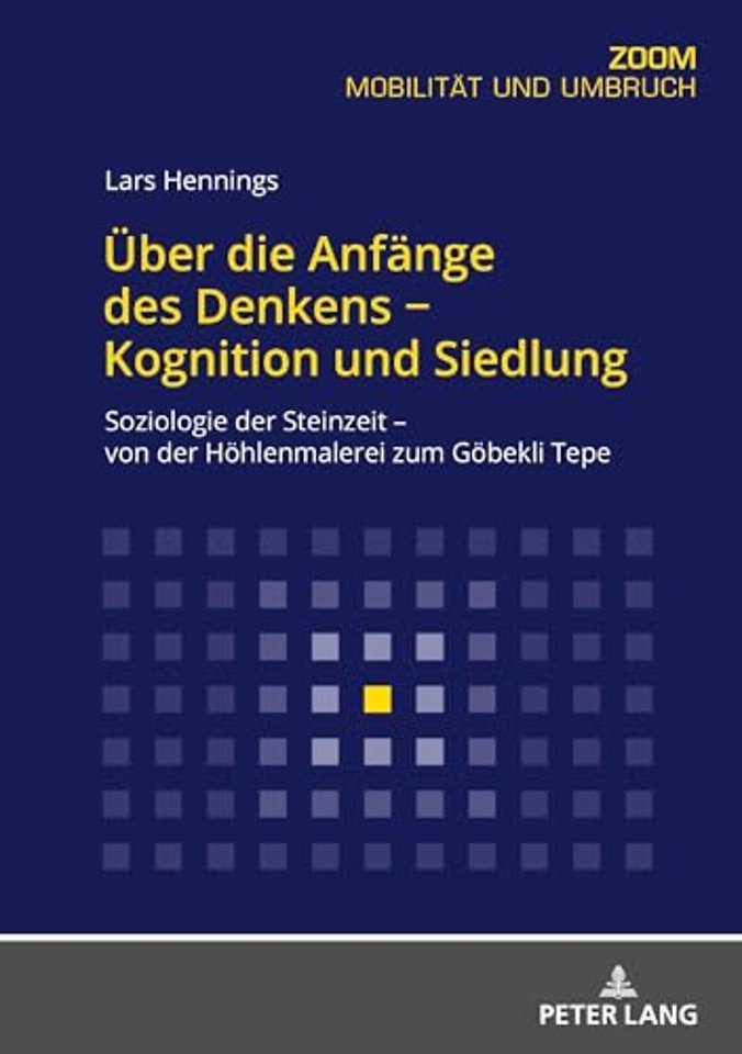 Ueber Die Anfaenge Des Denkens - Kognition Und Siedlung
