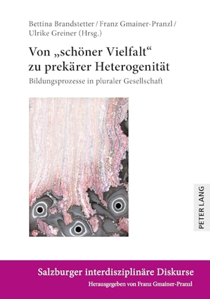 Von «Schoener Vielfalt» Zu Prekaerer Heterogenitaet