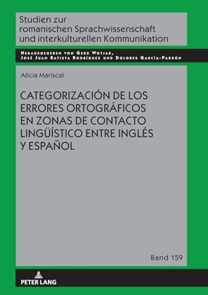 Categorizacion de los errores ortograficos en zonas de contacto lingueistico entre ingles y espanol