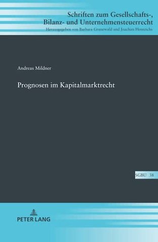 Prognosen Im Kapitalmarktrecht
