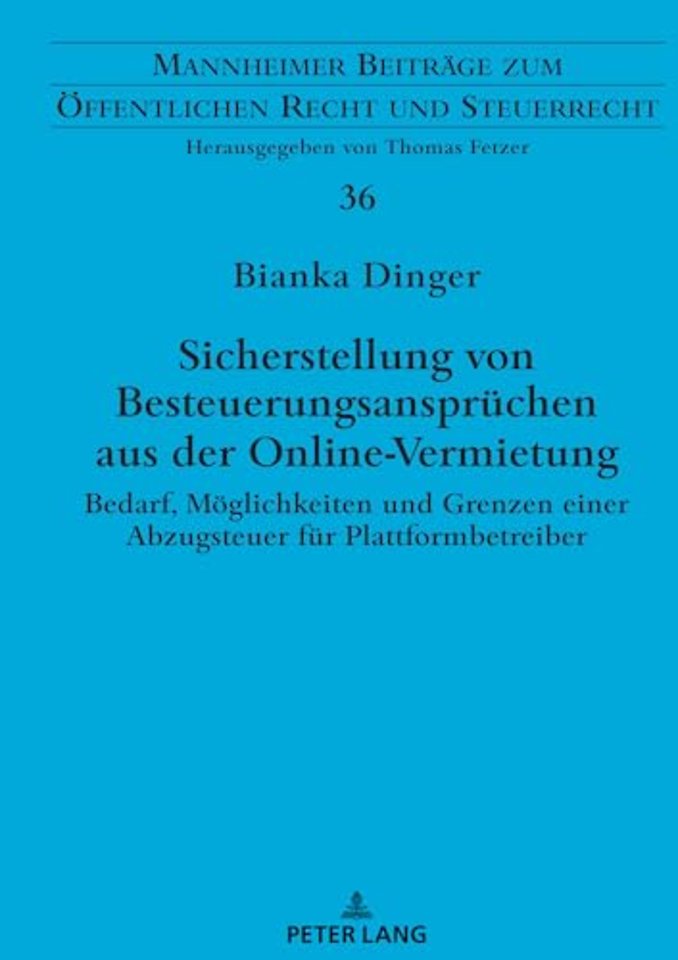 Sicherstellung von Besteuerungsanspruechen aus der Online-Vermietung