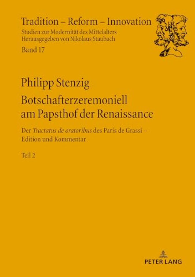 Botschafterzeremoniell Am Papsthof Der Renaissance