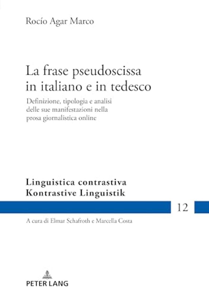 La frase pseudoscissa in italiano e in tedesco
