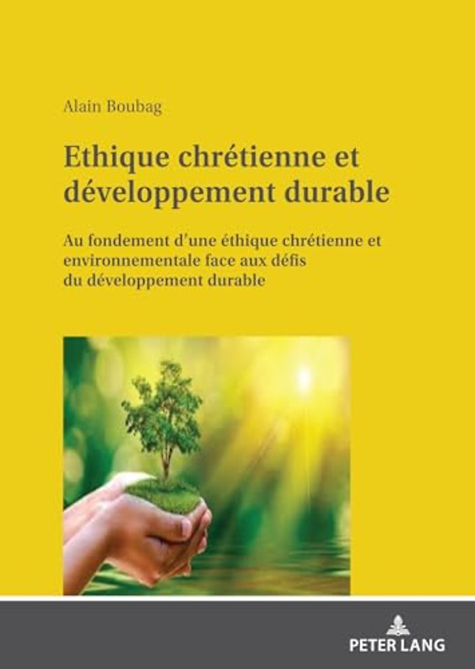 Ethique chretienne et developpement durable