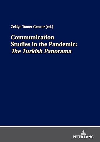 Communication Studies in the Pandemic: