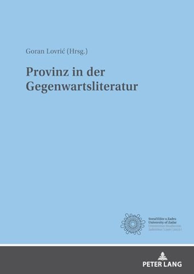 Provinz in der Gegenwartsliteratur