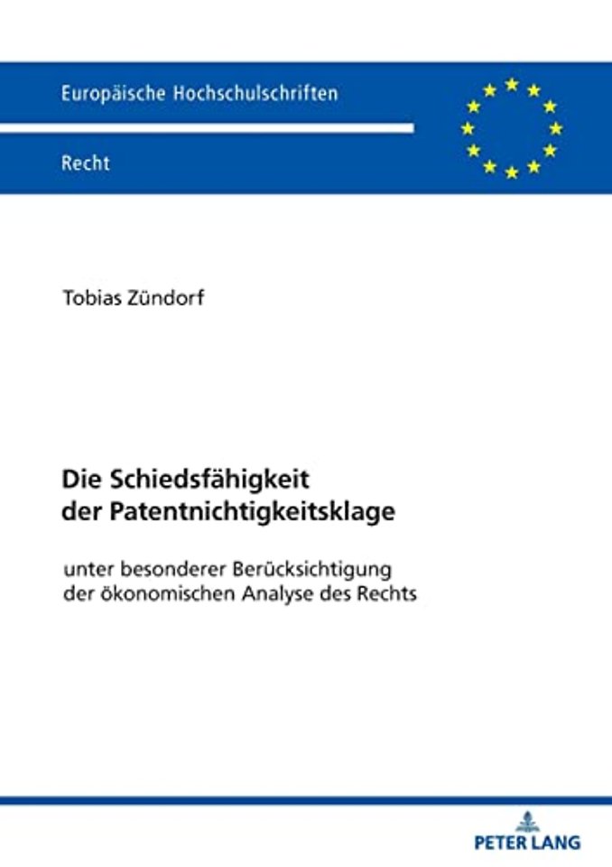 Die Schiedsfaehigkeit der Patentnichtigkeitsklage