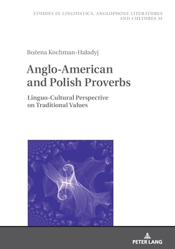 Anglo-American and Polish Proverbs