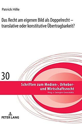 Das Recht am eigenen Bild als Doppelrecht
