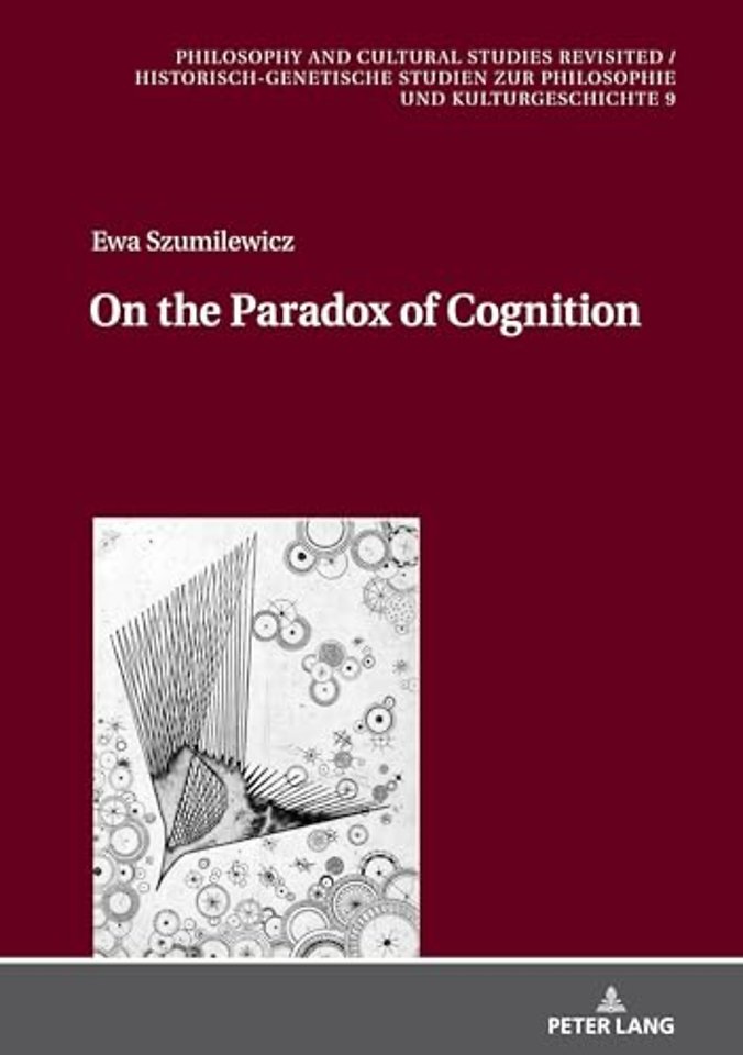 On the Paradox of Cognition