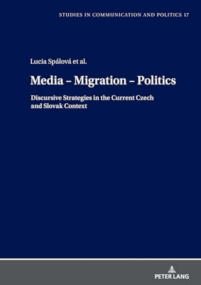 Media – Migration – Politics