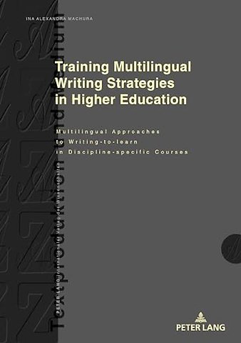 Training Multilingual Writing Strategies in Higher Education