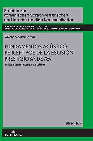 Fundamentos Acustico-Perceptivos de la Escision Prestigiosa de /θ